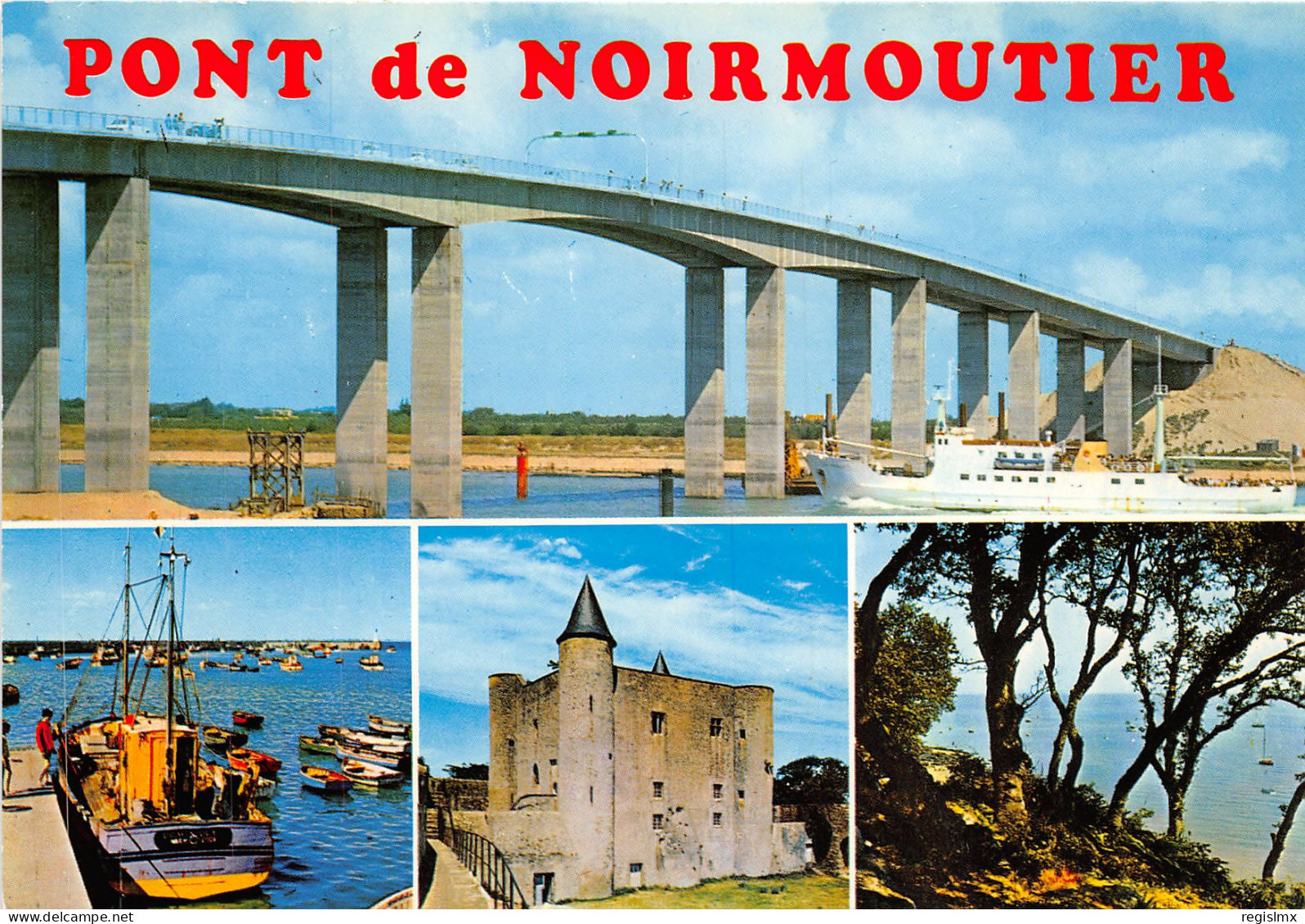 85-PONT NORMOUTIER-N°1031-E/0055 - Noirmoutier