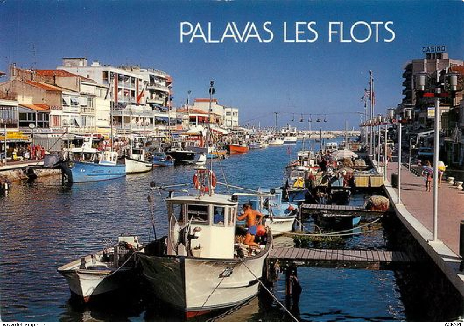 PALAVAS Les FLOTS  Les Quais  13   (scan Recto-verso)MA2220Bis - Palavas Les Flots