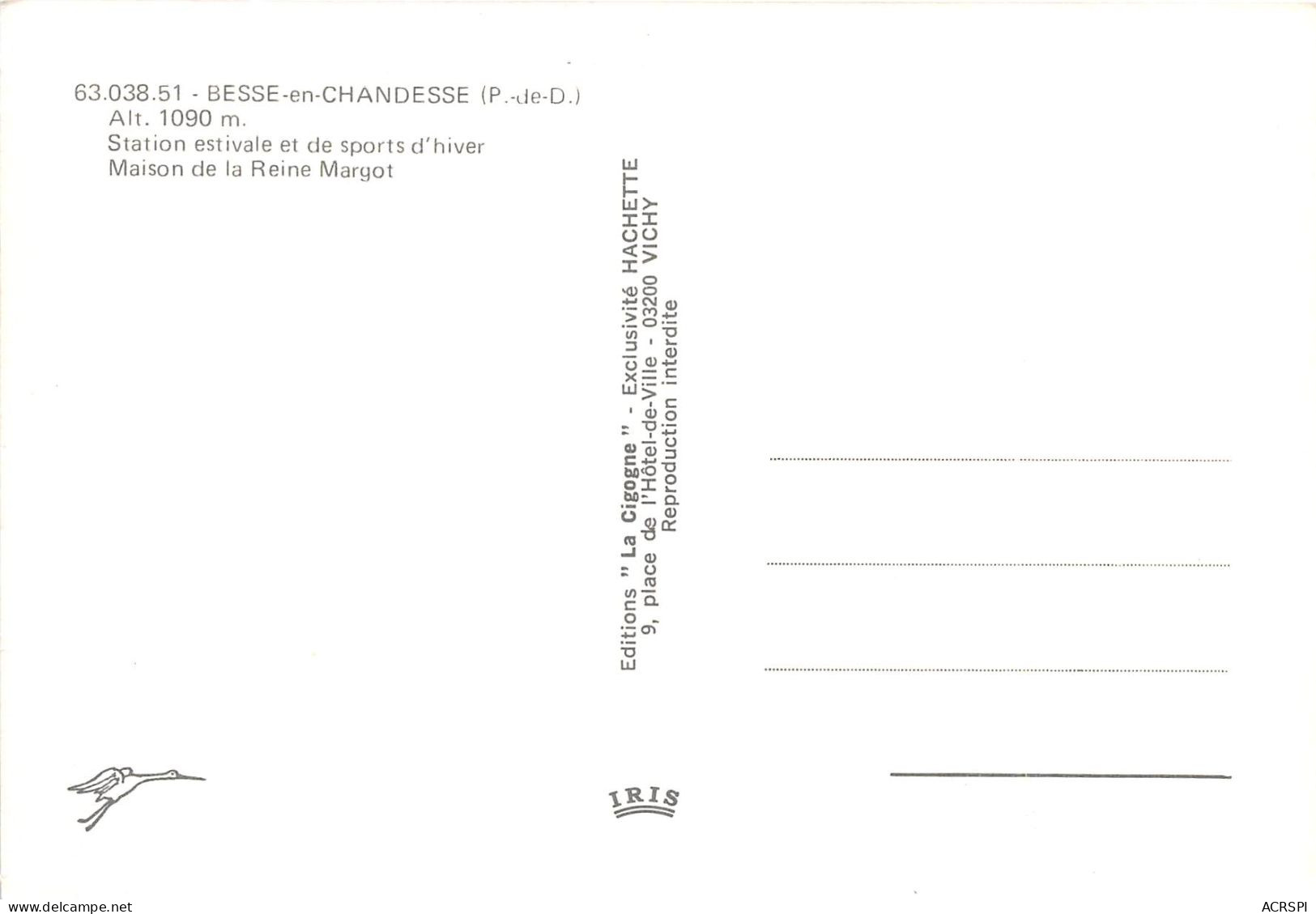 BESSE EN CHANDESSE Station Estivale Et De Sports D Hiver Maison De La Reine Margot 14(scan Recto-verso) MA2219 - Besse Et Saint Anastaise