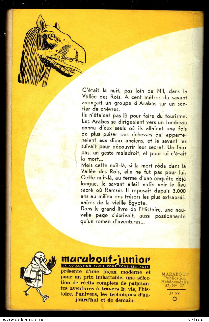 "Les Chercheurs De Pharaons", De Michel DUINO - MJ N° 99 -  Récit - 1957. - Marabout Junior