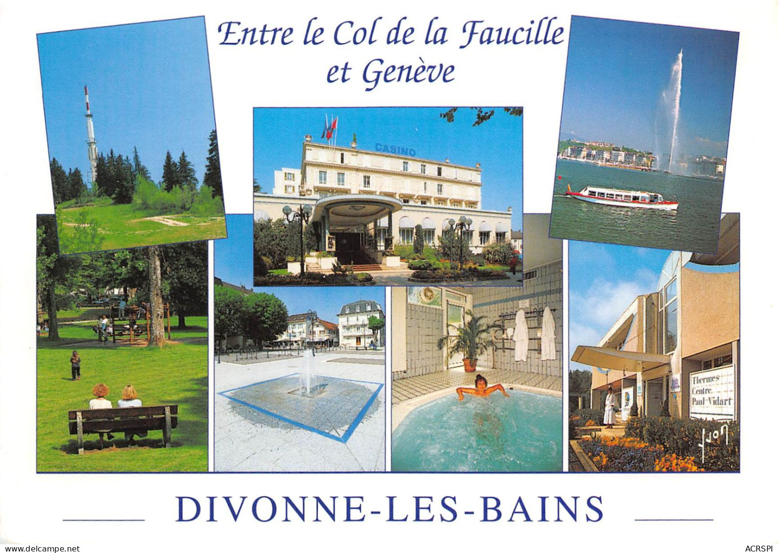 DIVONNE LES BAINS Entre Le Col De La Faucille Et Geneve 8(scan Recto-verso) MA2201 - Divonne Les Bains