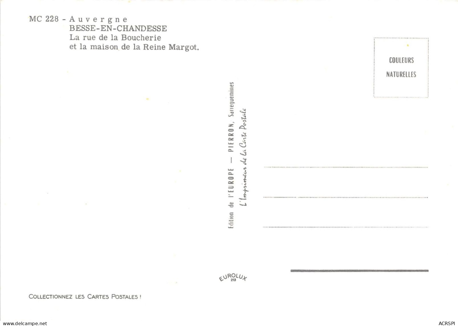 BESSE EN CHANDESSE LA RUE DE LA BOUCHERIE ET LA MAISON DE LA REINE MARGOT 28(scan Recto-verso) MA2230 - Besse Et Saint Anastaise