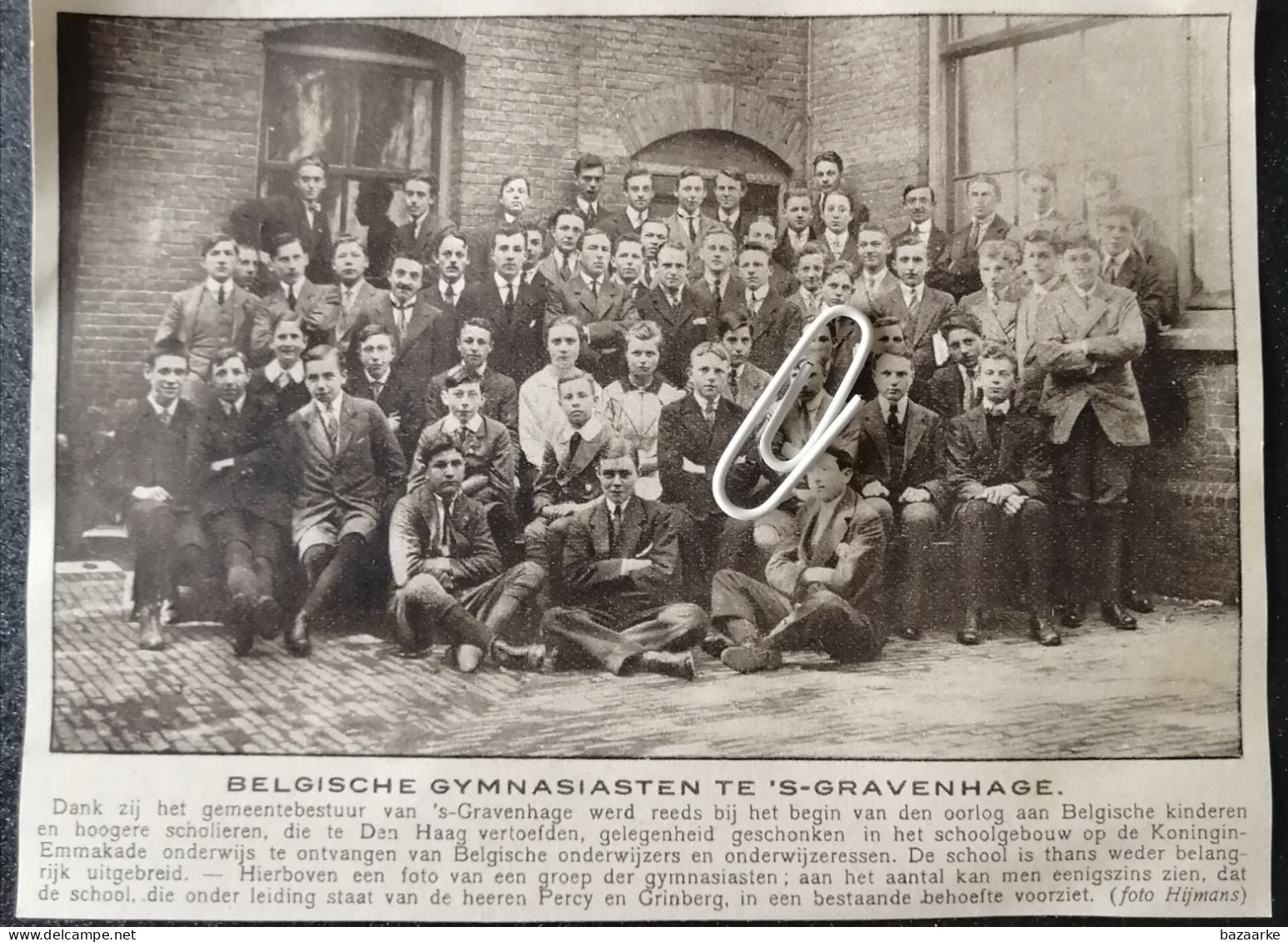 S 'GRAVENHAGE 1916 / BELGISCHE GYMNASIASTEN  SCHOOLGEBOUW OP DE KONINGIN EMMAKADE/ HEREN PERCY EN GRINBERG - Unclassified