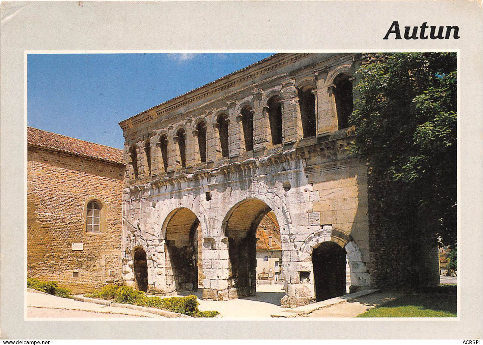 AUTUN Porte De St Andre Edifice Romain Eleve L An 69 De Notre Ere 16(scan Recto-verso) MA2274 - Autun