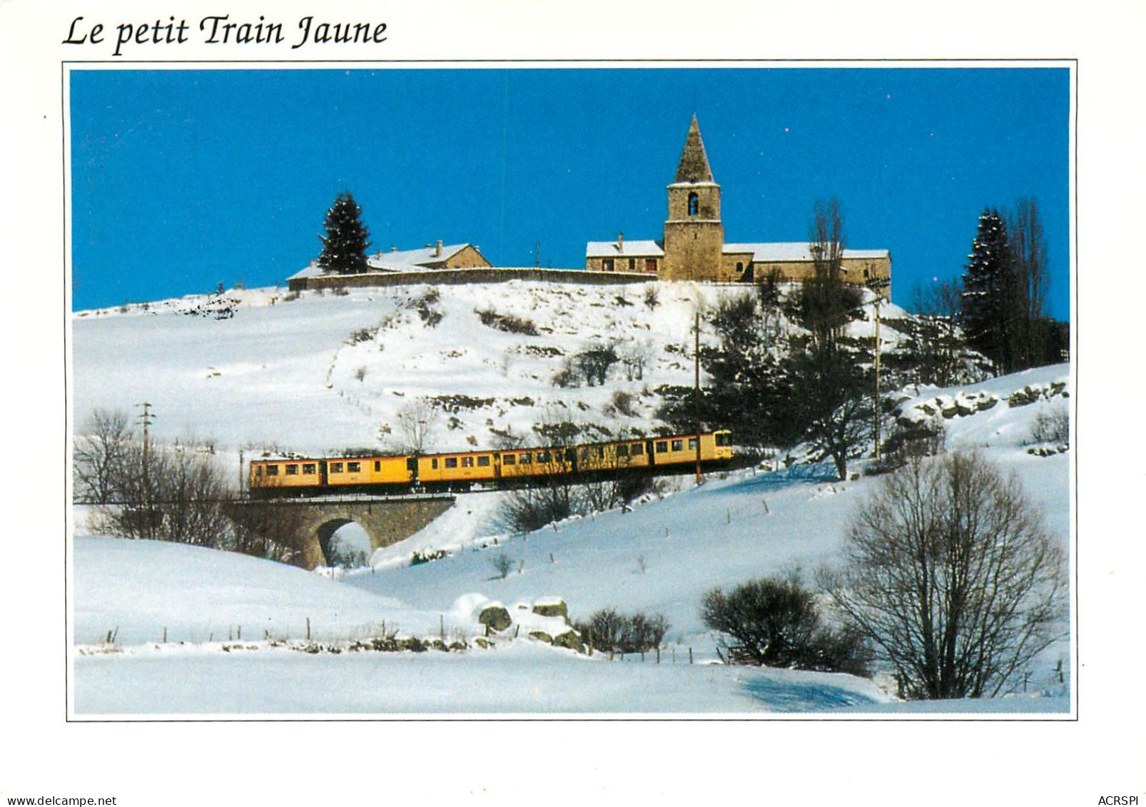 Le Train Jaune  En Cerdagne Villefranche  La Tour De Carol  Le BOLQUERE  4   (scan Recto-verso)MA2279Bis - Sonstige & Ohne Zuordnung