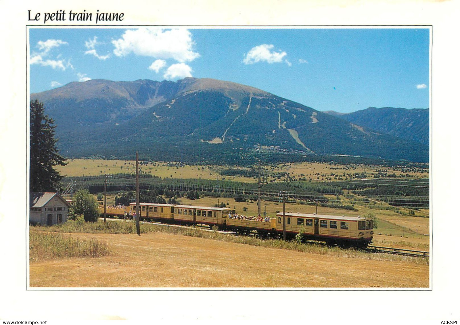 Le Train Jaune  En Cerdagne Villefranche  La Tour De Carol  Le Cambre D'AZE  3   (scan Recto-verso)MA2279Bis - Sonstige & Ohne Zuordnung