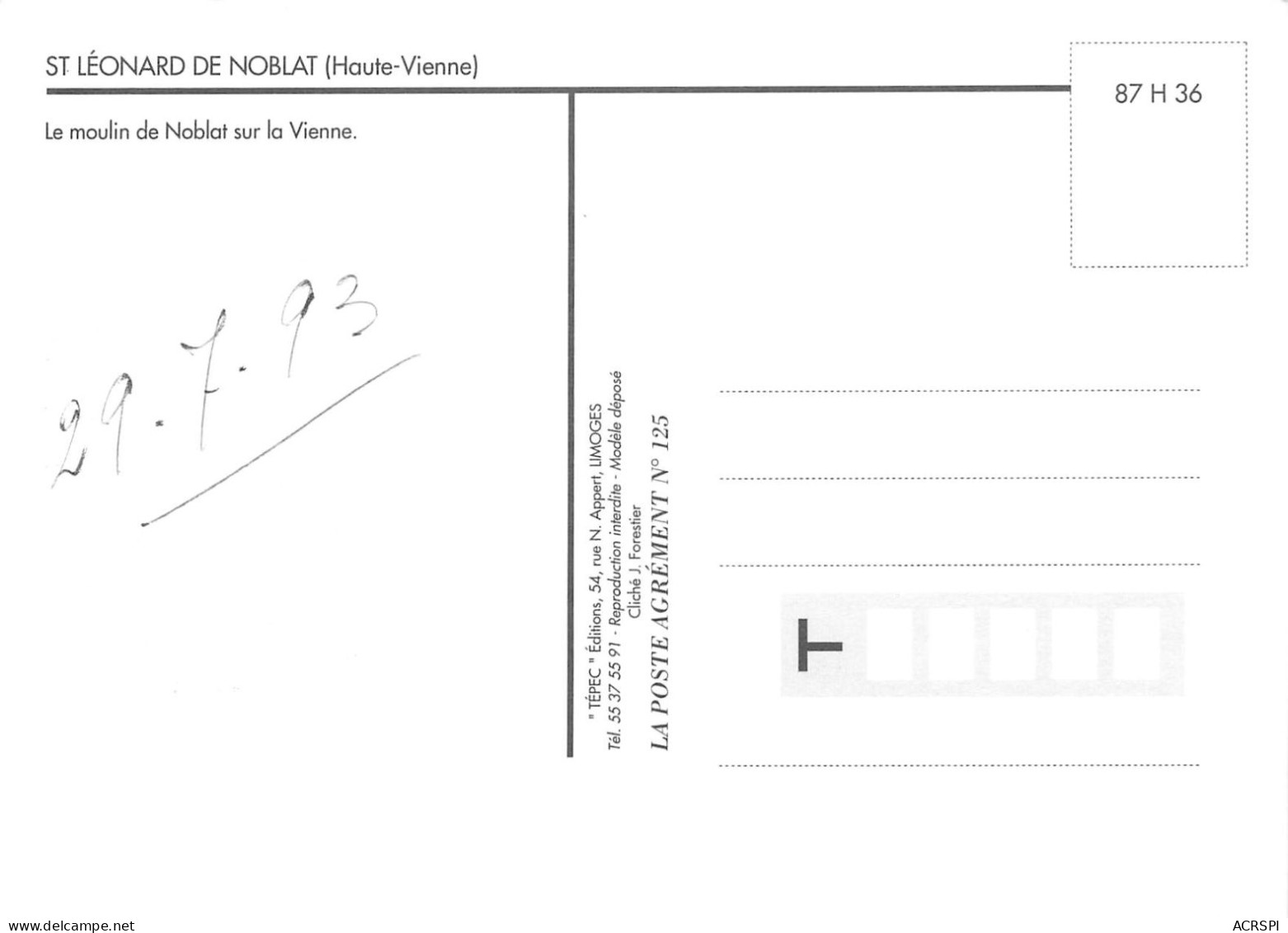 SAINT LEONARD DE NOBLAT  Le Moulin De NOBLAT Sur Le Vienne  31   (scan Recto-verso)MA2277Bis - Saint Leonard De Noblat