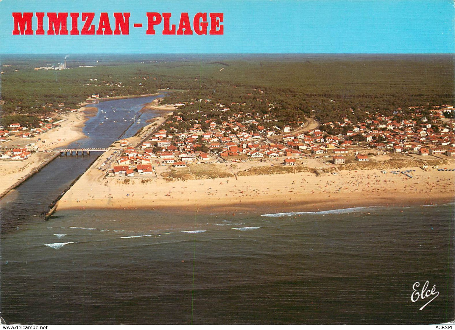 MIMIZAN 40 Landes  Entrée Du Courant Et Le Pont  17 (scan Recto-verso)MA2283Bis - Mimizan Plage