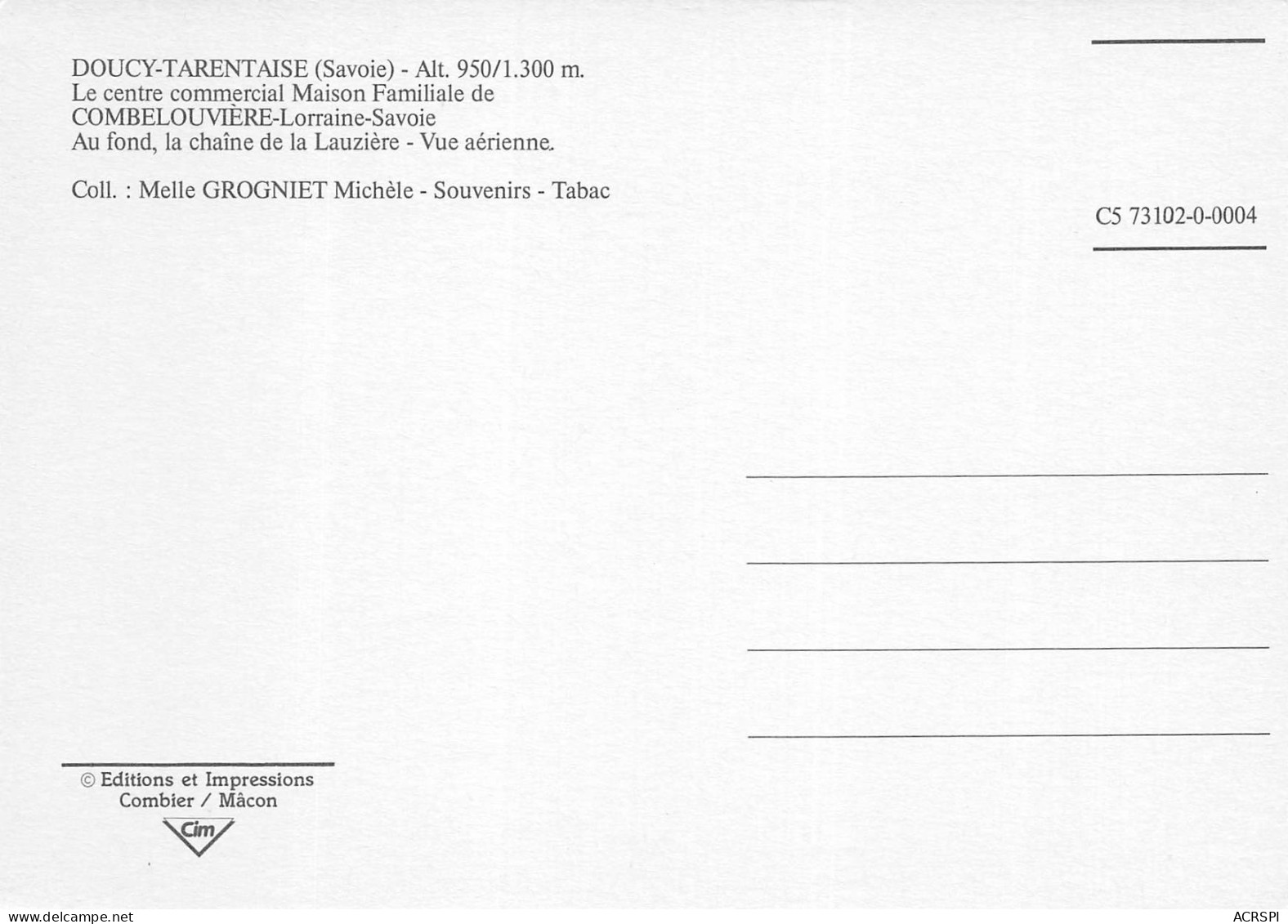 DOUCY TARENTAISE COMBELOUVIERE  Le Centre Commercial  Valmorel  44 (scan Recto-verso)MA2288Und - Valmorel