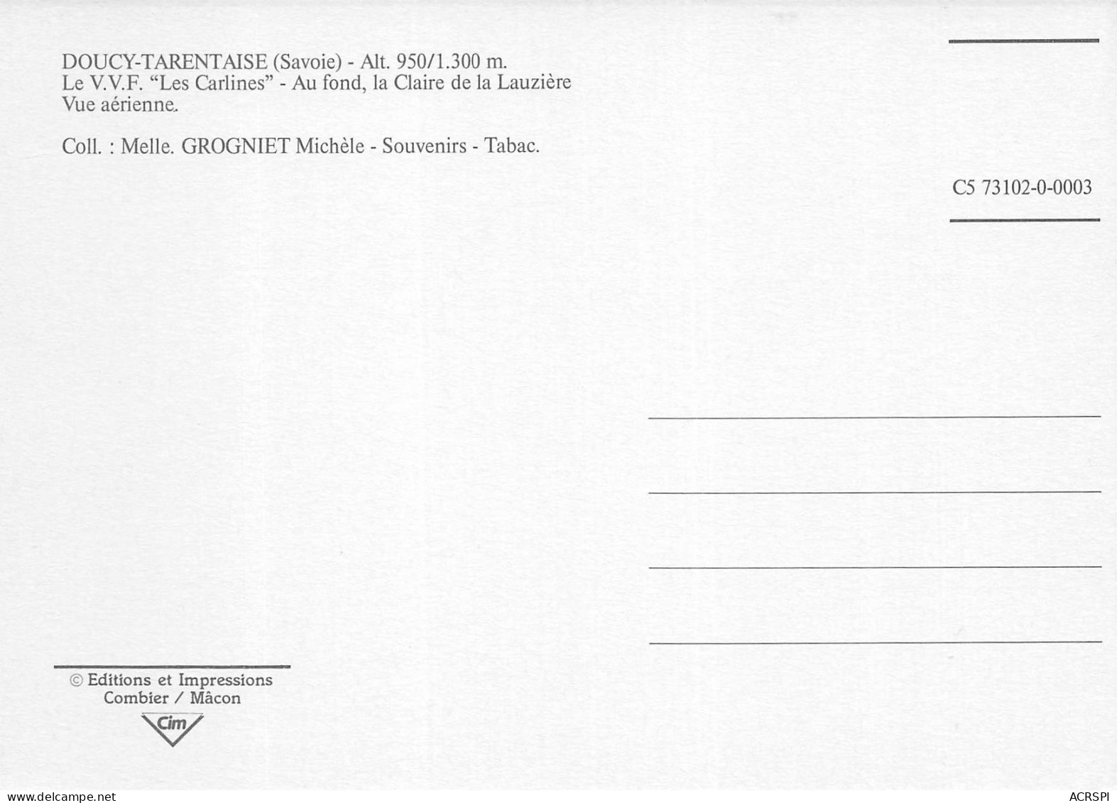 DOUCY TARENTAISE COMBELOUVIERE  VVF Les CARLINES  Valmorel  45 (scan Recto-verso)MA2288Und - Valmorel