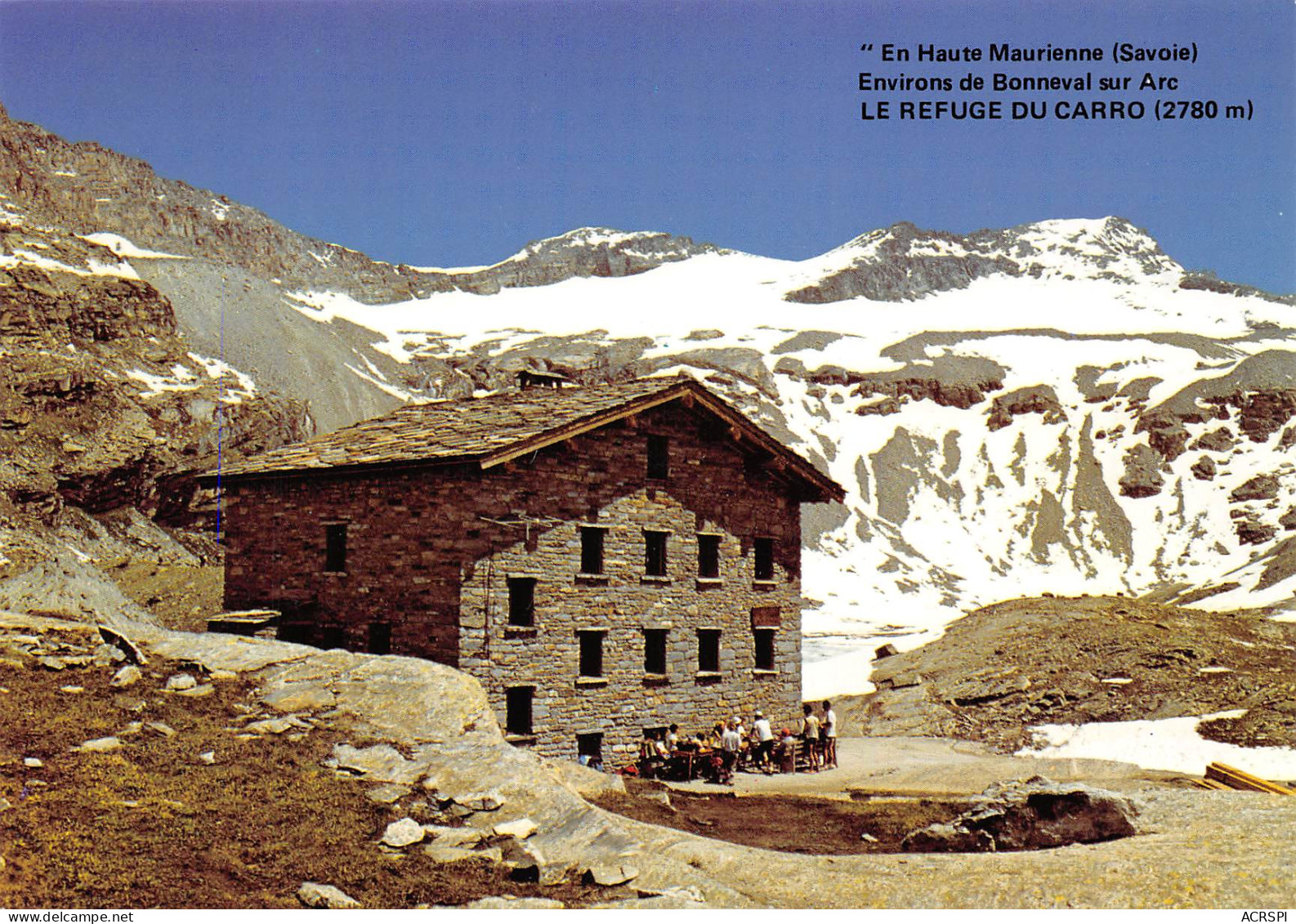 Refuge Du CARRO à Bonneval Sur ARC Haute Maurienne Savoie 41 (scan Recto-verso)MA2290Ter - Chambery