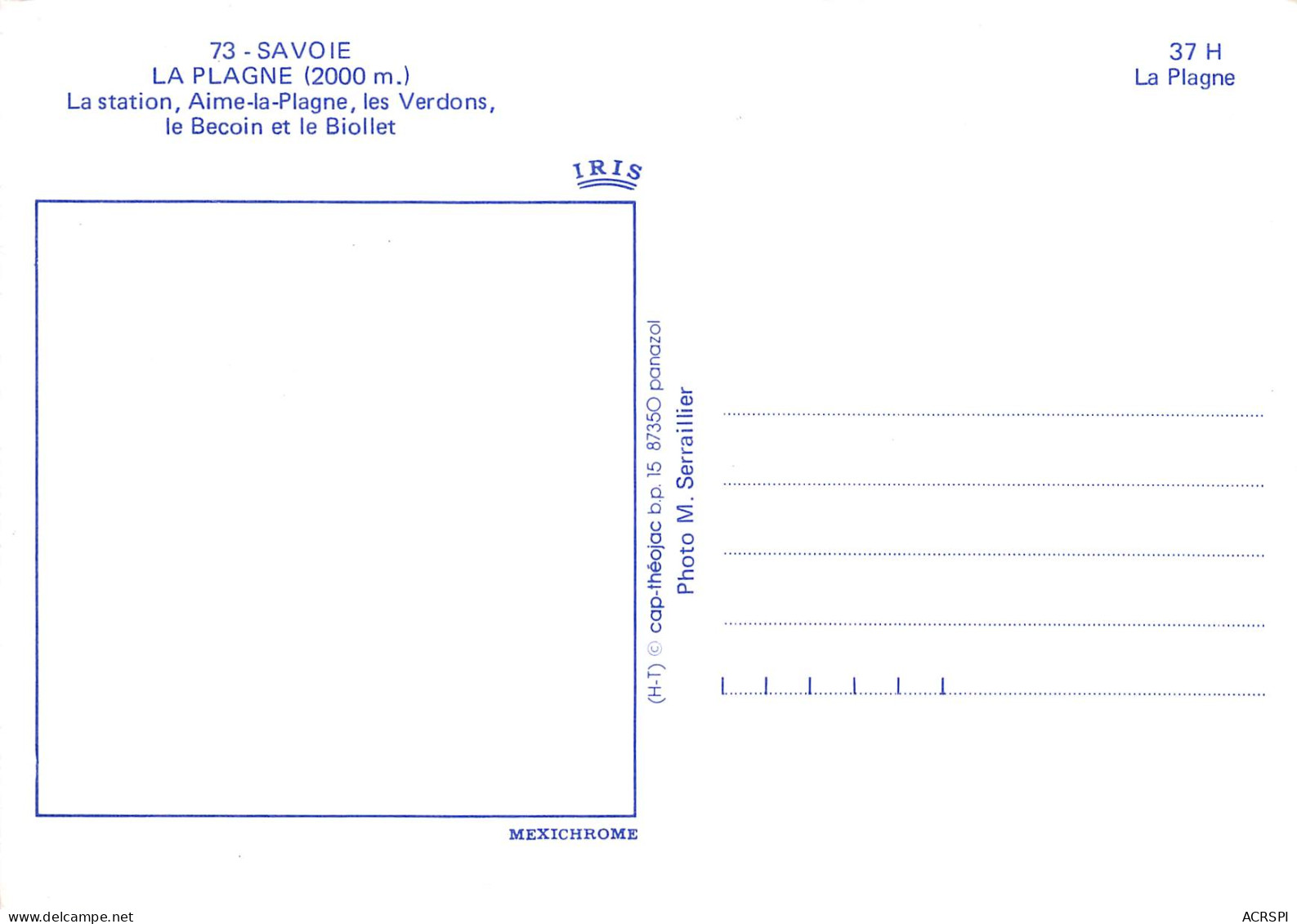 LA PLAGNE  Station Aime Verdons Becoin Biollet    20 (scan Recto-verso)MA2292 - Andere & Zonder Classificatie