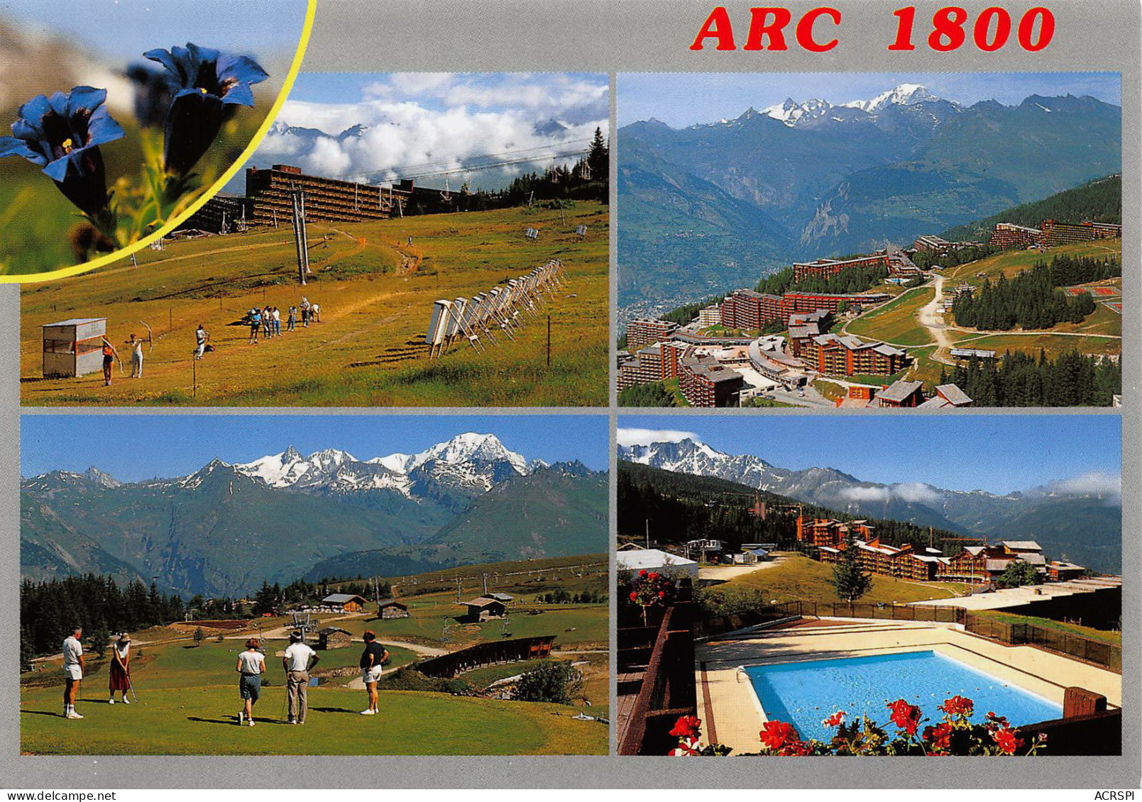 BOURG SAINT MAURICE  ARC 1800 L'été  18 (scan Recto-verso)MA2292Bis - Bourg Saint Maurice