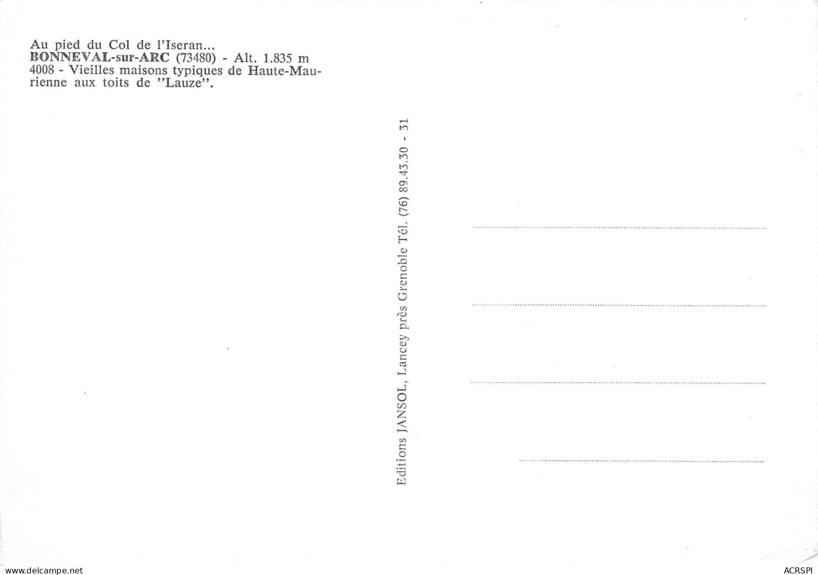 BONNEVAL SUR ARC  Toits De Lauze   44 (scan Recto-verso)MA2292Bis - Bonneval Sur Arc