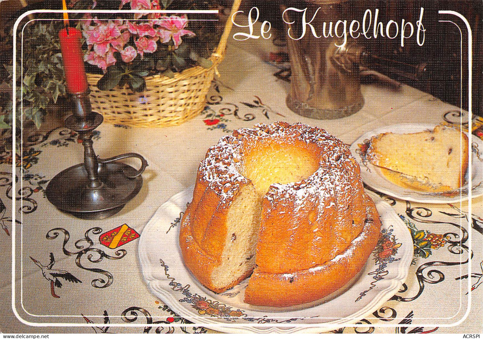 Ribeauvillé Alsace  Recette  Du Kougelhopf     29 (scan Recto-verso)MA2293 - Recipes (cooking)