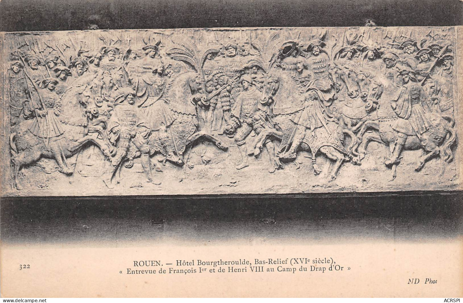 ROUEN  Bas Relief Hotel Bourgtheroulde  20 (scan Recto-verso)MA2297Bis - Rouen