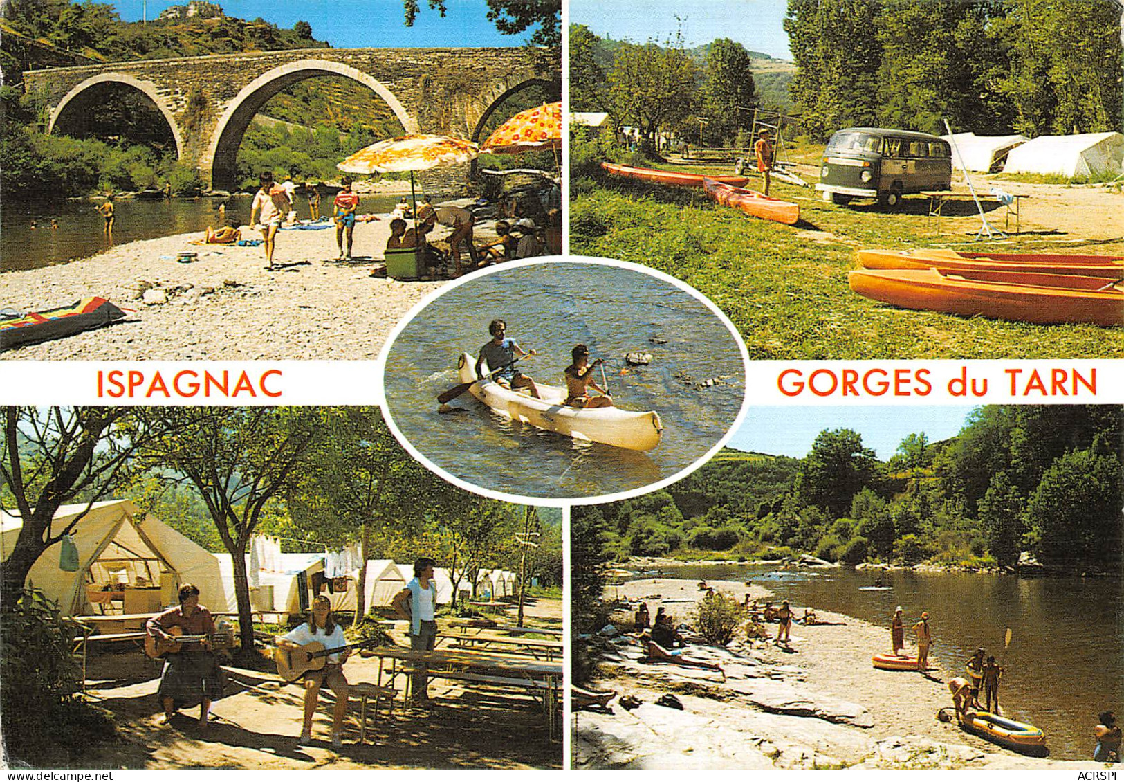 Gorges Du Tarn  ISPAGNAC Le Camping Du Pre Du Pont   6  (scan Recto-verso)MA2298Ter - Gorges Du Tarn