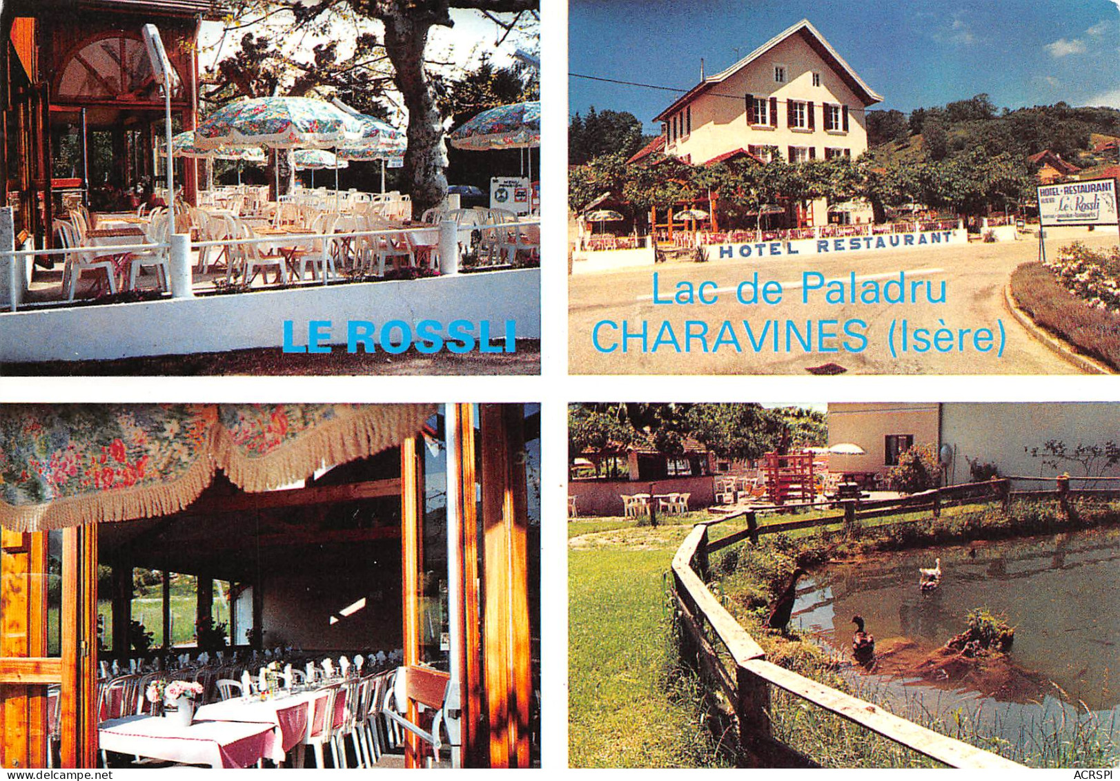 CHARAVINES Lac De Paladru Hotel Restaurant Le ROSSLI Val D'ARS   17   (scan Recto-verso)MA2299 - Charavines