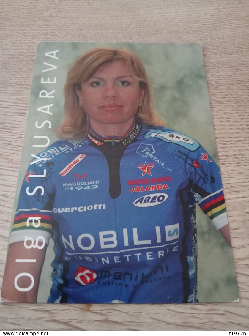 Cyclisme Cycling Ciclismo Ciclista Wielrennen Radfahren SLYUSAREVA OLGA (Nobili-Rubinetterie-Menikini-Cogeas Women 2005) - Cycling