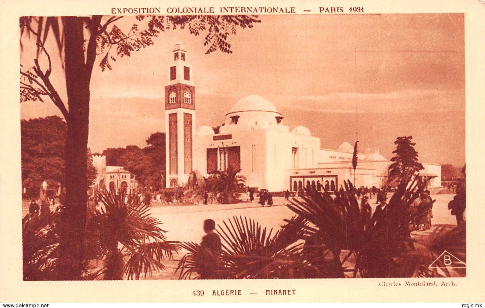 75-PARIS EXPOSITION COLONIALE INTERNATIONALE 1931 ALGERIE MINARET -N°T1046-A/0143 - Mostre