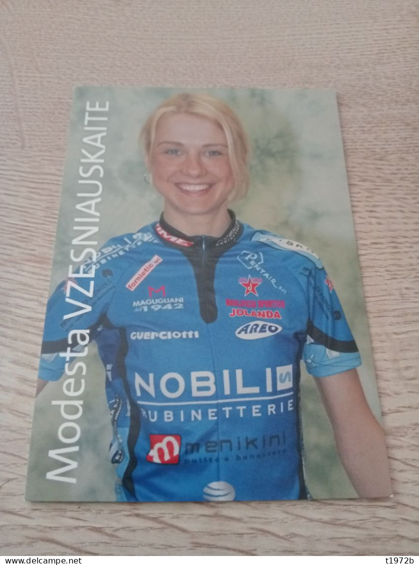 Cyclisme Cycling Ciclismo Ciclista Wielrennen Radfahren VZESNIAUSKAITE MODESTA(NOBILI-RUBINETTERIE-MENIKINI-COGEAS 2005) - Cycling