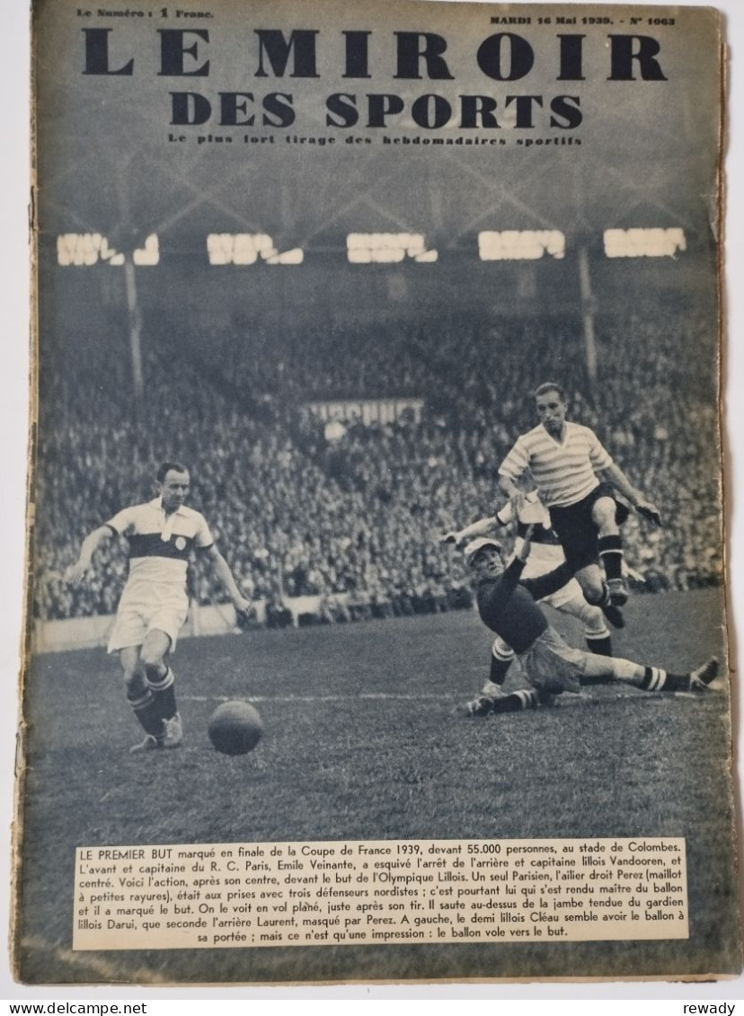 Le Miroir Des Sports - 16 Mai 1939 (N. 1063) - Andere & Zonder Classificatie