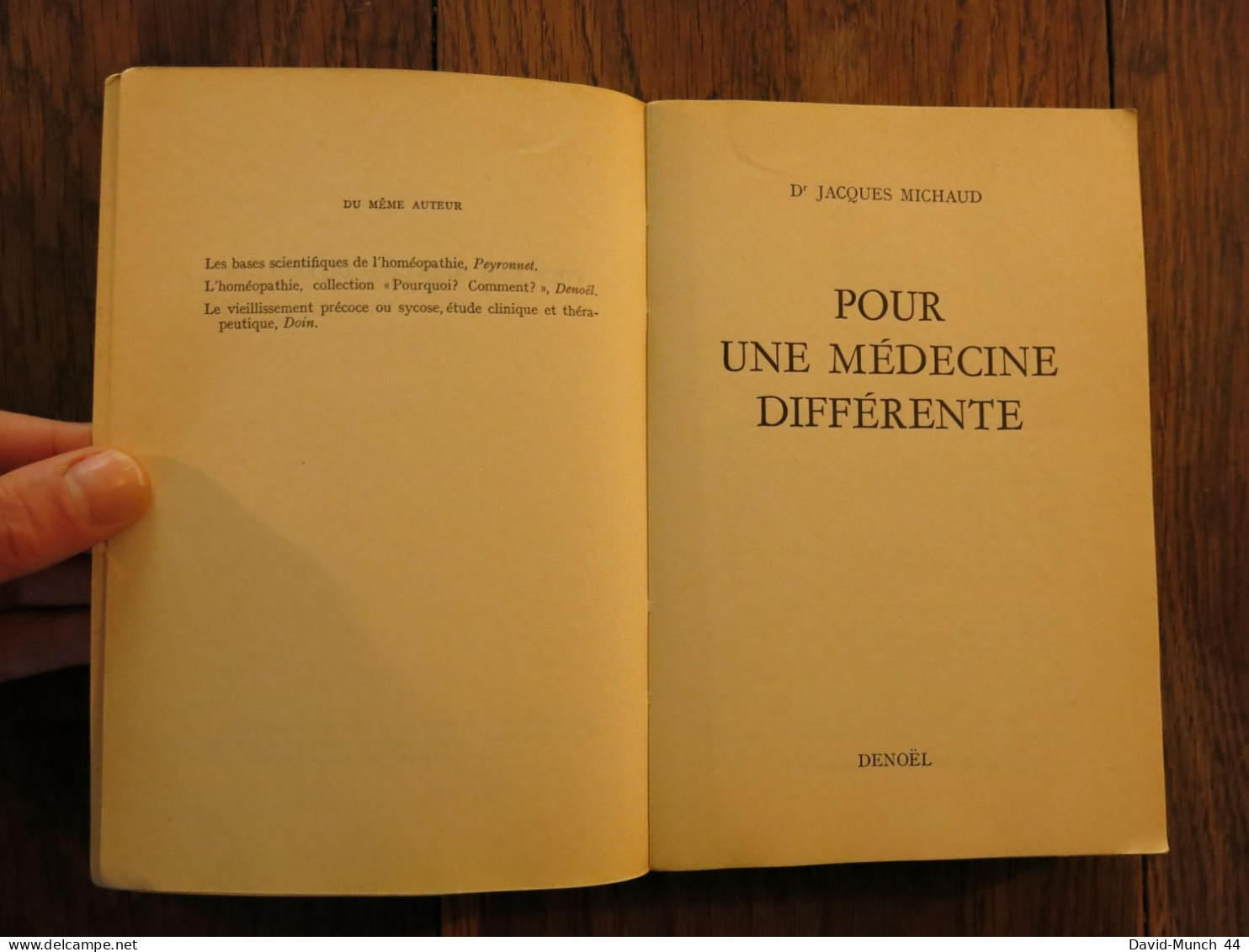 Pour Une Médecine Différente, L'homéopathie, La Médecine Astrologique Du Dr. Michaud. Denoël. 1971 - Santé
