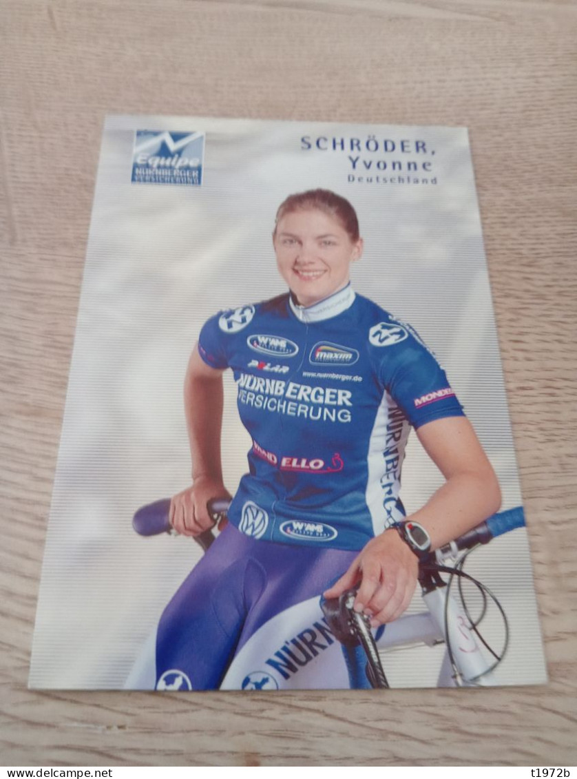 Cyclisme Cycling Ciclismo Ciclista Wielrennen Radfahren SCHRÖDER YVONNE (Equipe Nürnberger Wormen 2002) - Cycling