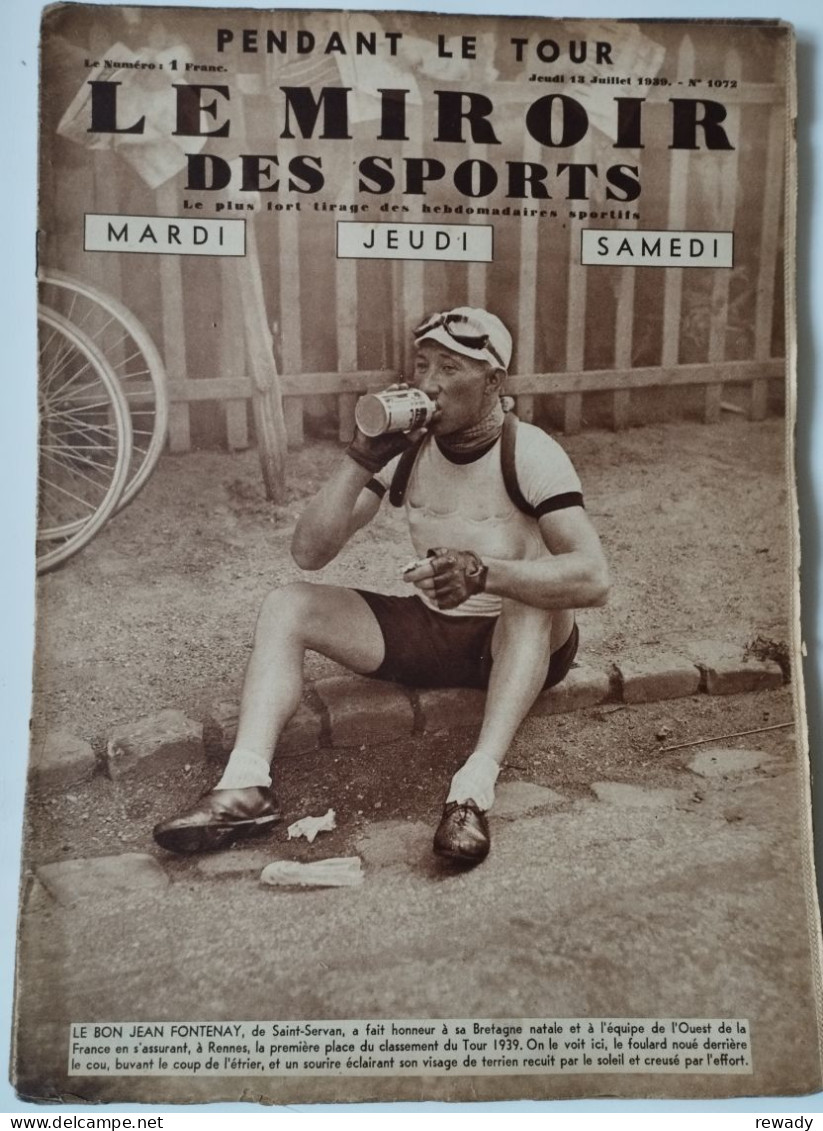 Le Miroir Des Sports - 13 Juillet 1939 (N. 1072) - Andere & Zonder Classificatie