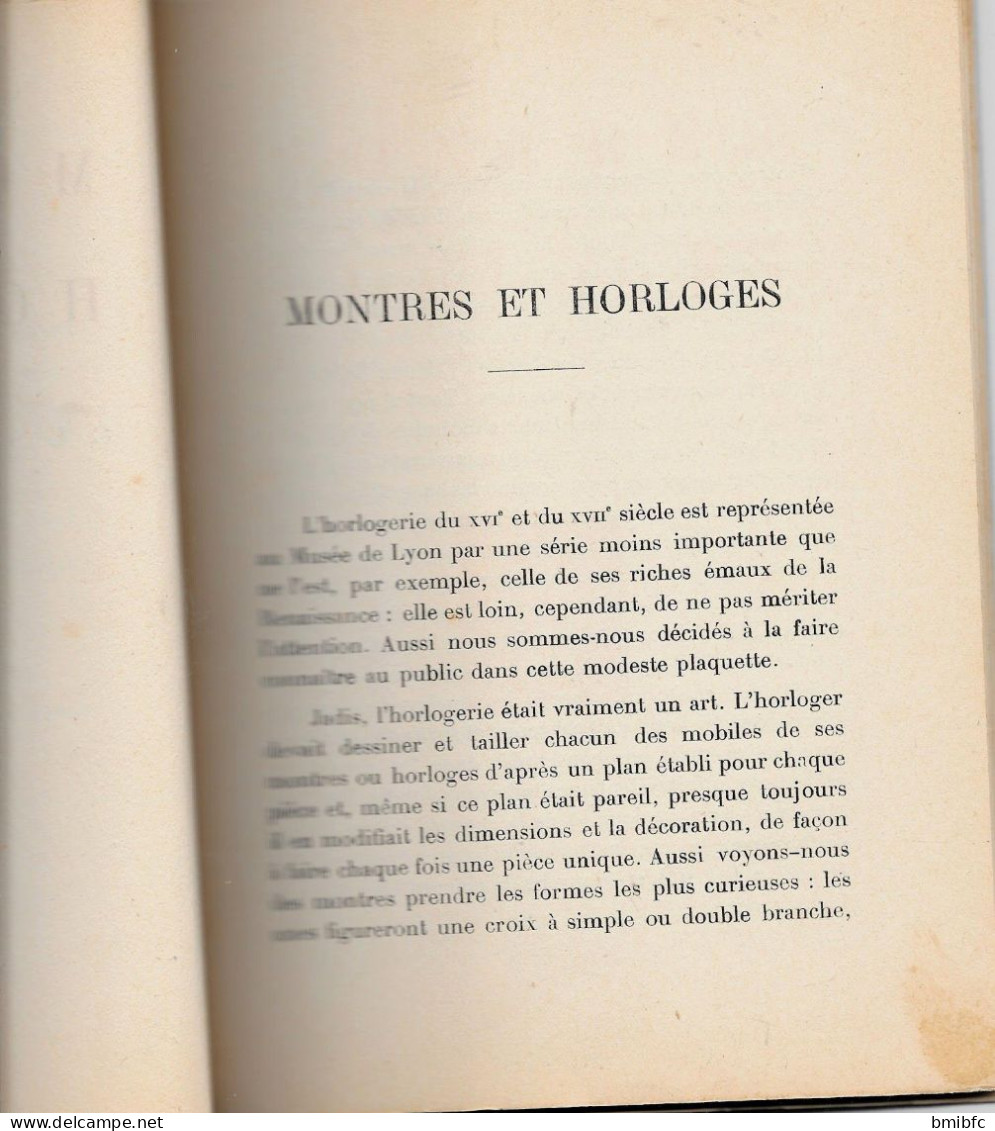 MUSÉES DE LYON - MONTRES Et HORLOGES Par CLAUDIUS COTE -  LYON   M C M X I X - Otros & Sin Clasificación