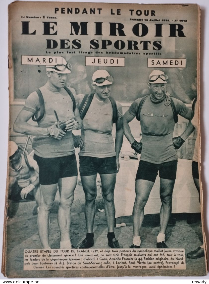 Le Miroir Des Sports - 15 Juillet 1939 (N. 1073) - Otros & Sin Clasificación