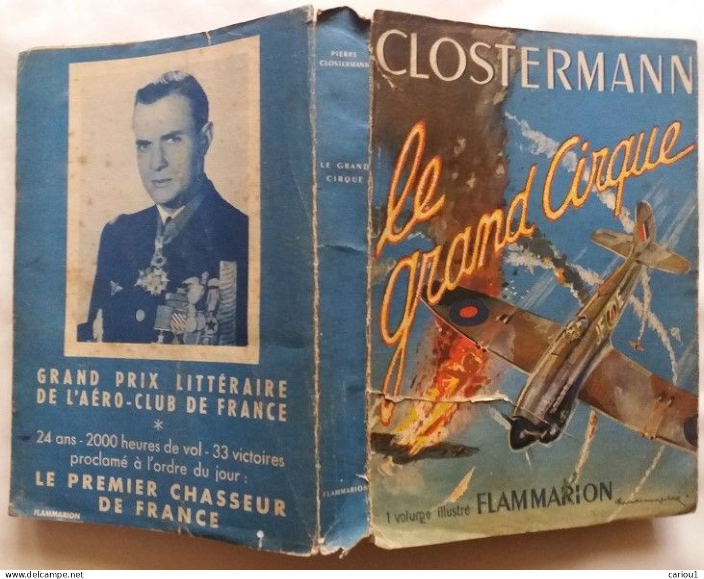C1 AVIATION Clostermann LE GRAND CIRQUE Pilote Francais RAF 1949 Avec JAQUETTE Port Inclus France - Francese