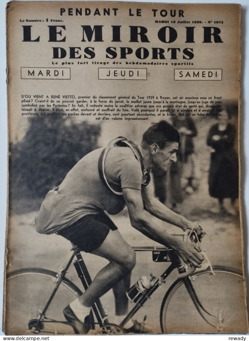 Le Miroir Des Sports - 18 Juillet 1939 (N. 1074) - Andere & Zonder Classificatie