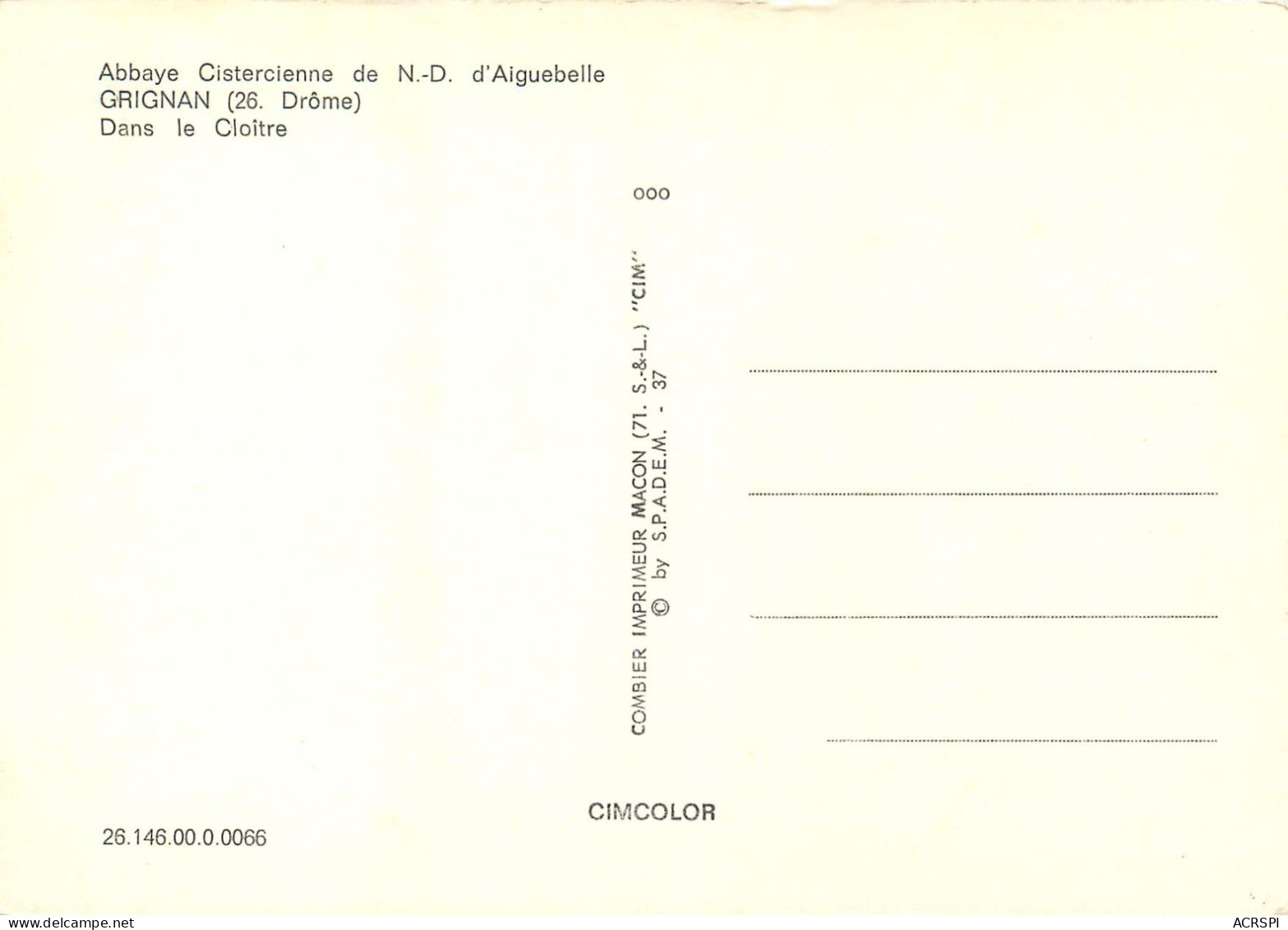 Abbaye Cistercienne De ND D Aiguebelle  GRIGNAN Dans Le Cloitre 15(scan Recto-verso) MC2408 - Grignan