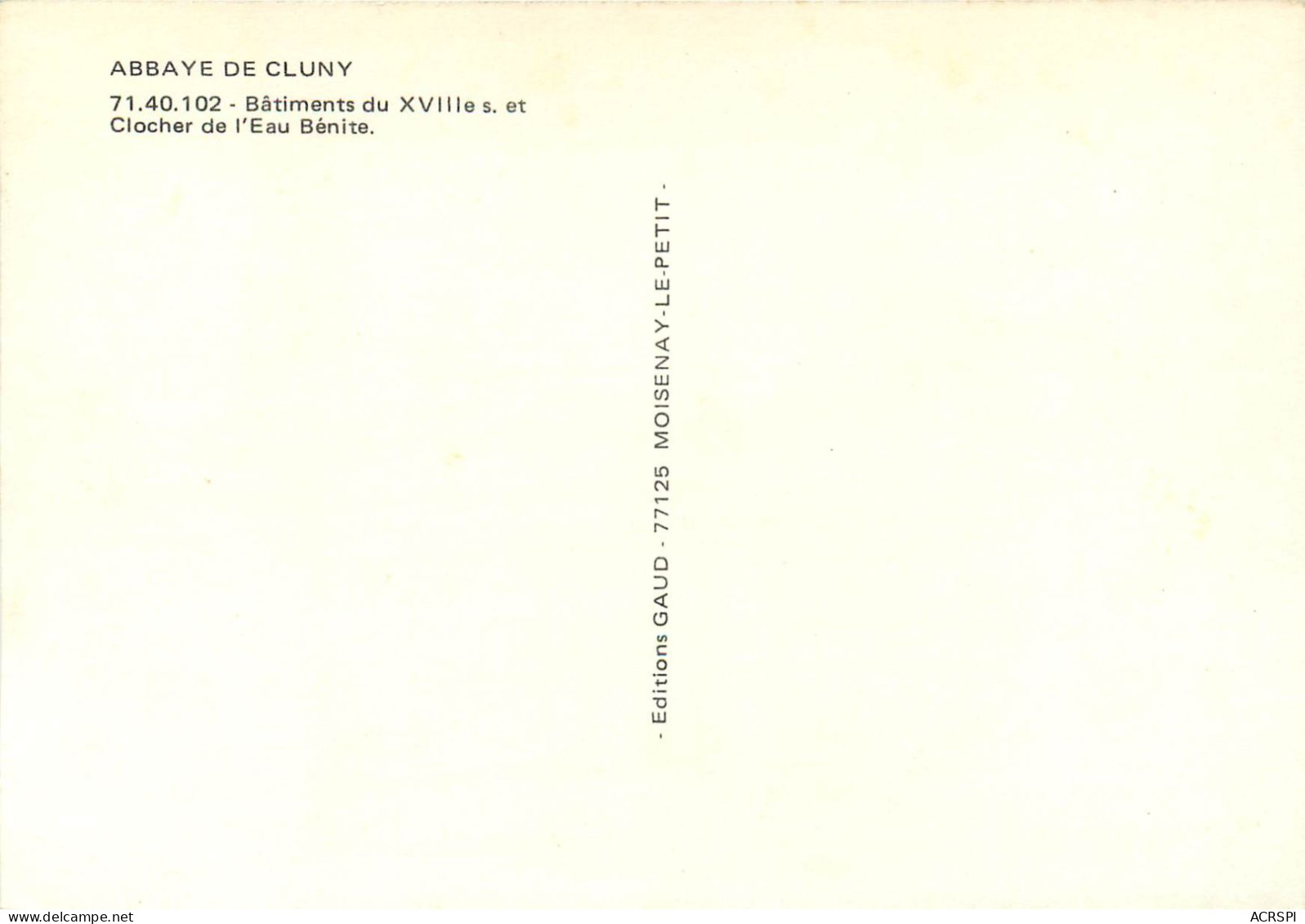 ABBAYE DE CLUNY Batiments Du XVIIIe S Et Clocher De L Eau Benite 1(scan Recto-verso) MC2436 - Cluny