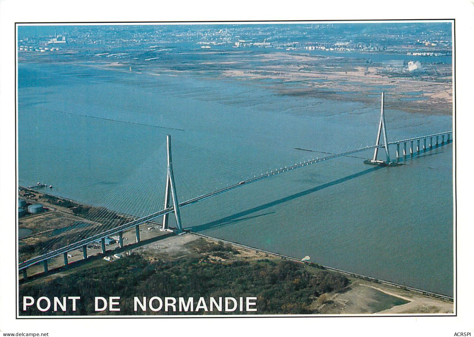 PONT DE NORMANDIE Sur L Estuaire De La Seine 25(scan Recto-verso) MC2498 - Other & Unclassified