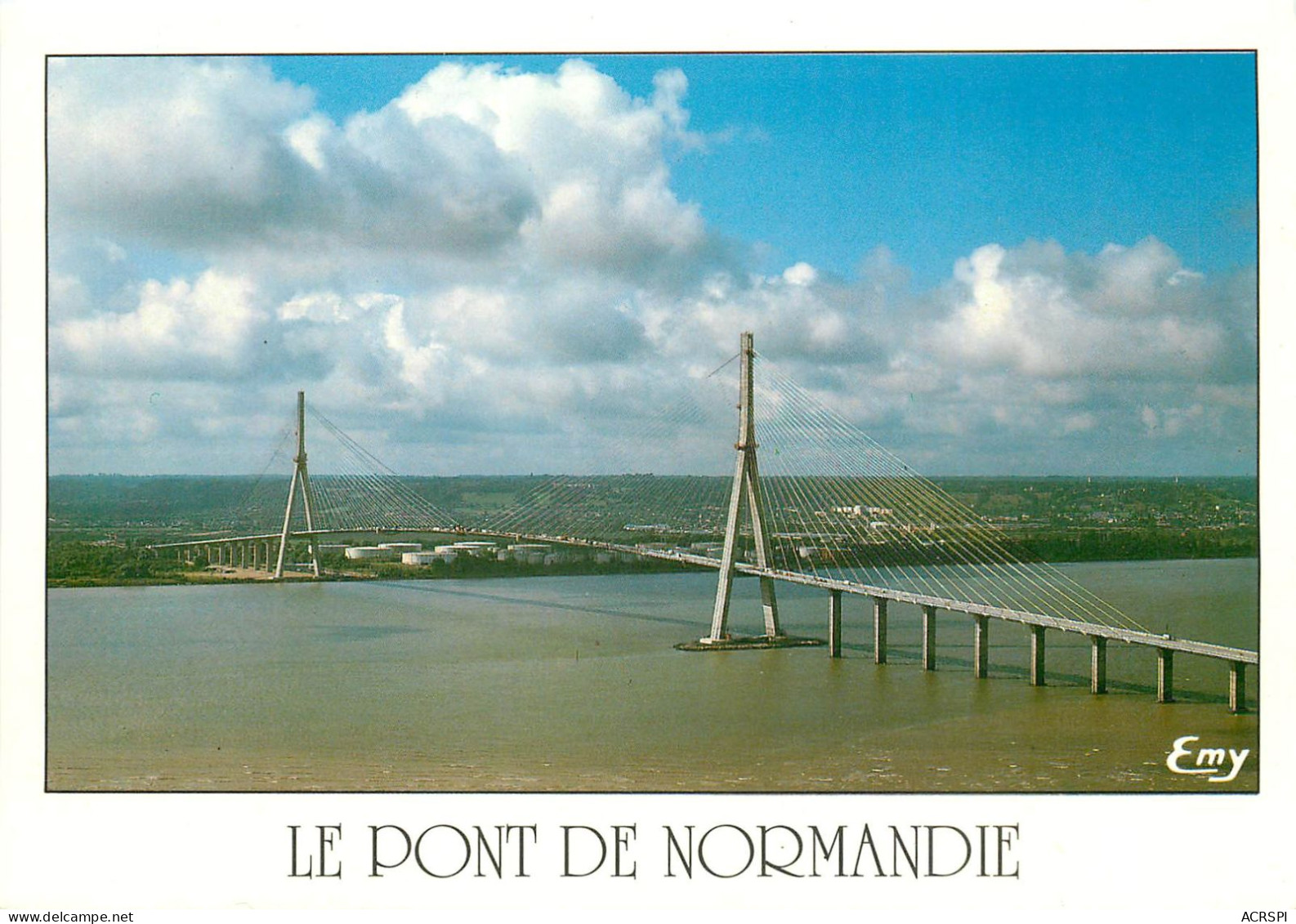 LE PONT DE NORMANDIE Enjambe La Seine Entre Le Havre Et Honfleur 25(scan Recto-verso) MC2497 - Other & Unclassified