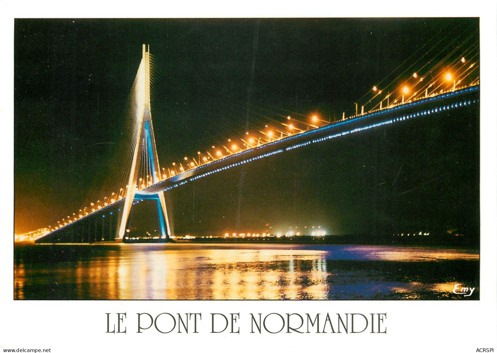 LE PONT DE NORMANDIE Enjambe La Seine Entre Le HAVRE ET HONFLEUR 1(scan Recto-verso) MC2497 - Autres & Non Classés