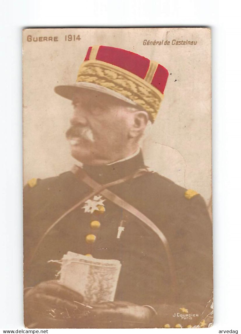 X1716 GUERRE 1914 GENERAL DE CASTELNAU - Characters
