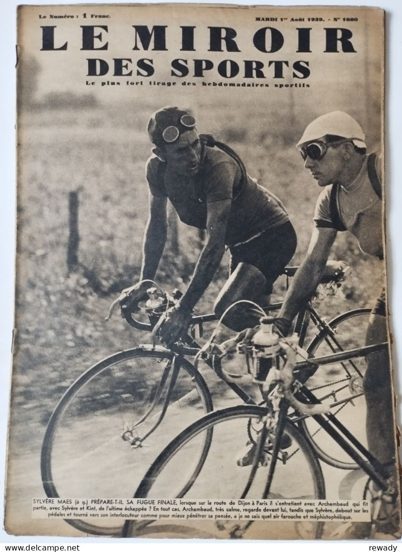 Le Miroir Des Sports - 1 Aout 1939 (N. 1080) - Andere & Zonder Classificatie