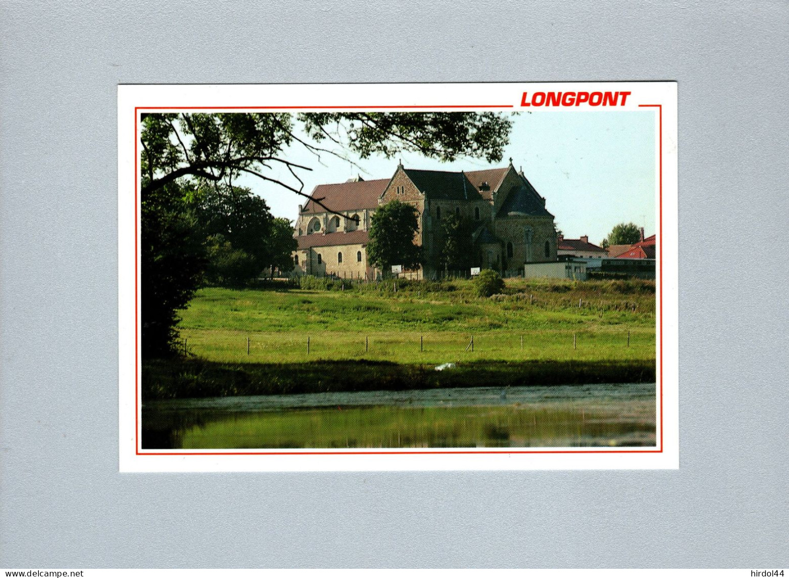 Longpont (91) : La Basilique Vue Du Bassin Aux Moines - Sonstige & Ohne Zuordnung