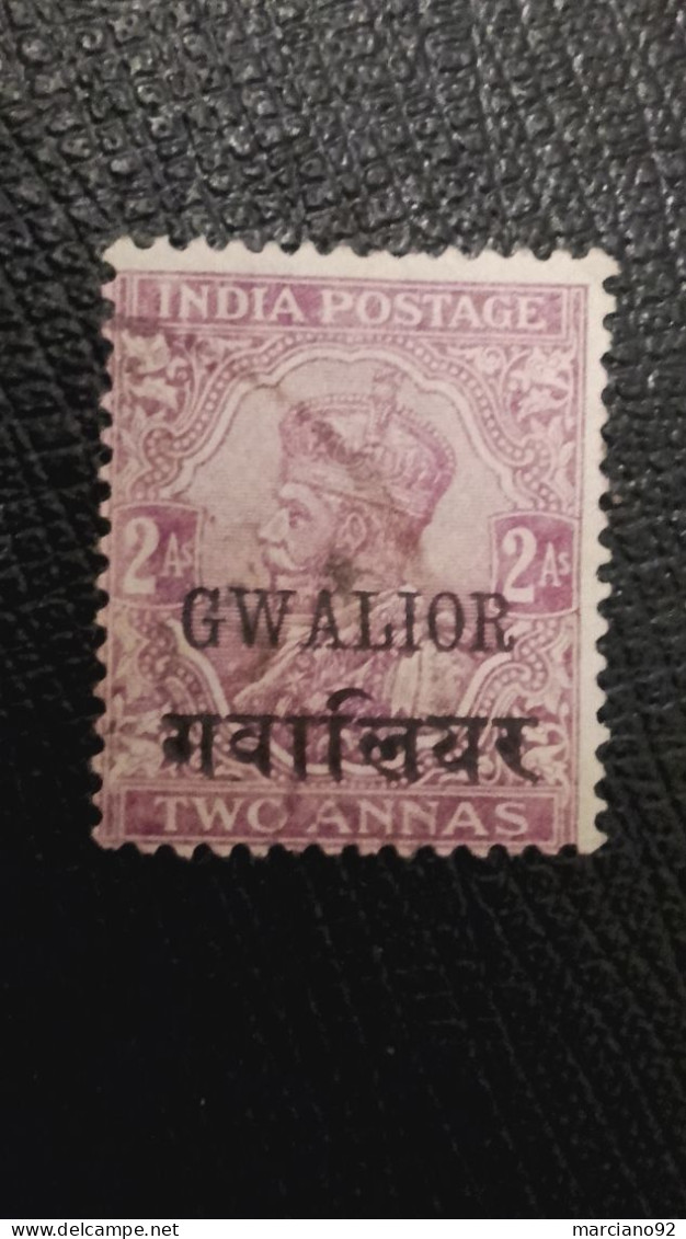 Très Rare Timbres Etats Indiens GWALIOR , Filigrane ètoile - Gwalior