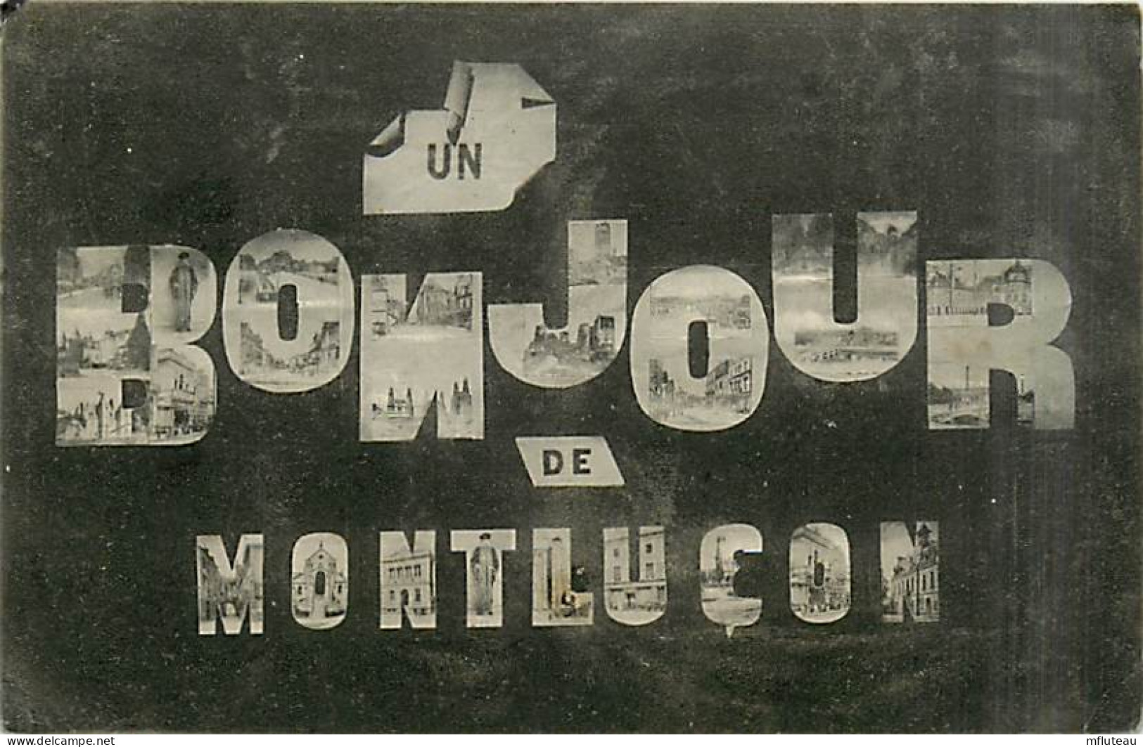 03* MONTLUCON  Un Bonjour             MA99,0321 - Montlucon