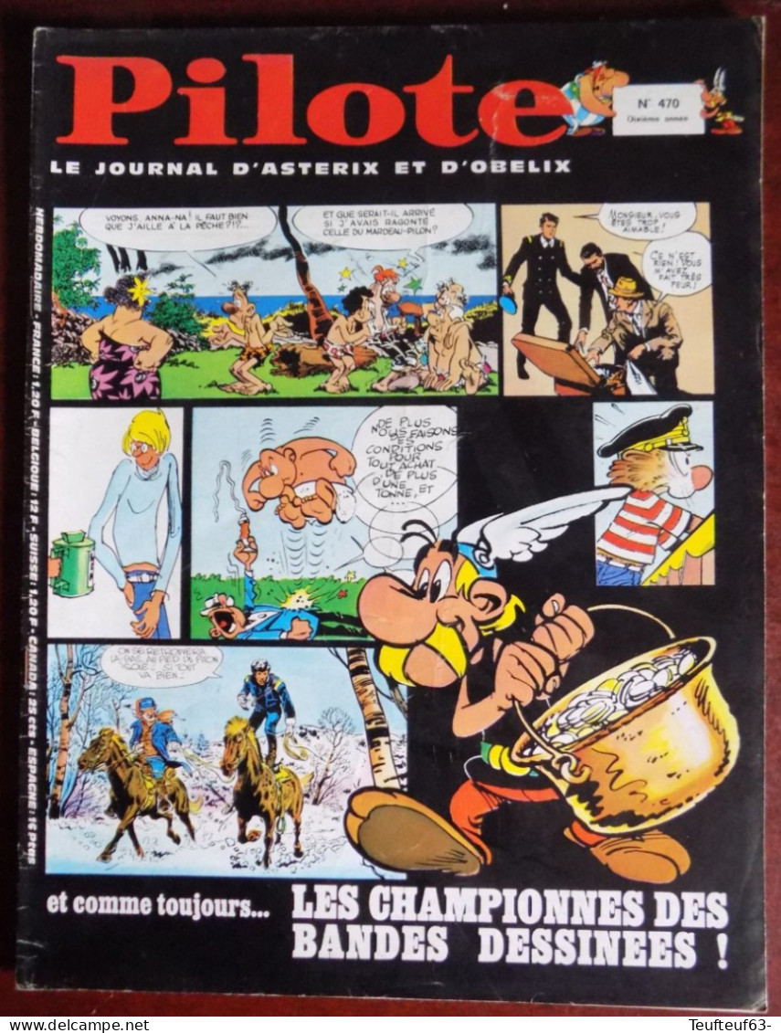 Pilote N° 470 Avec Pilotorama " 1918 L'armée Française De La Victoire " - Pilote