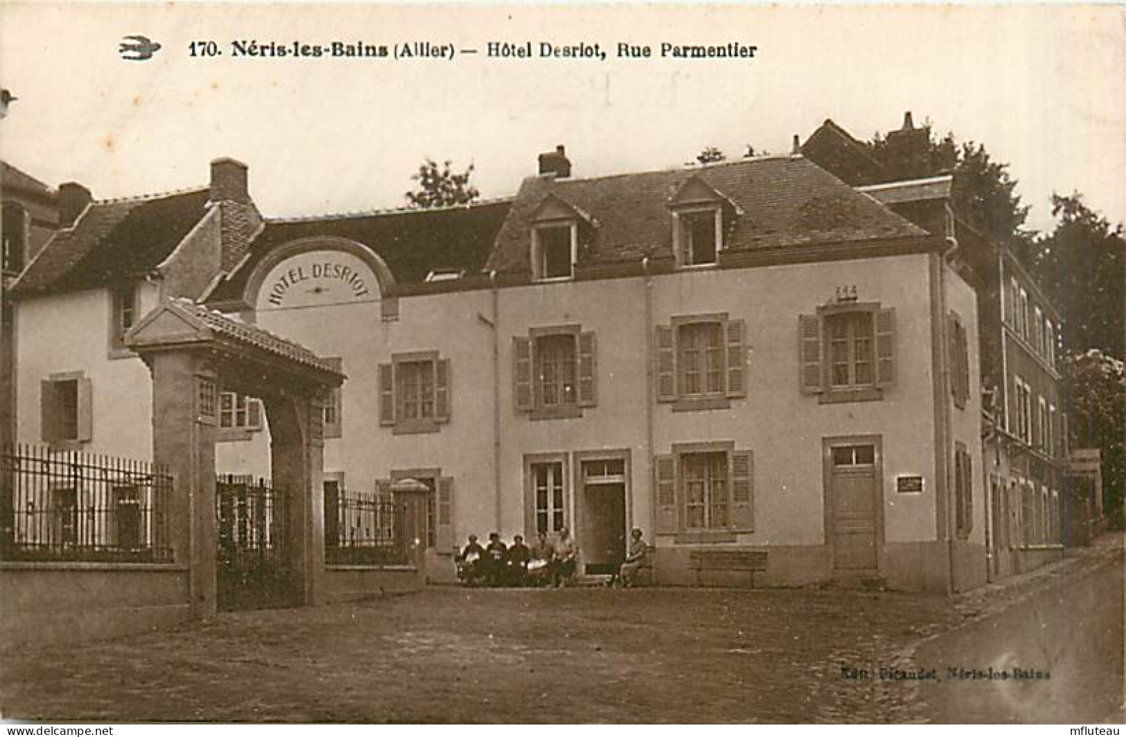 03* NERIS LES BAINS Hotel Desriot          MA99,0303 - Neris Les Bains