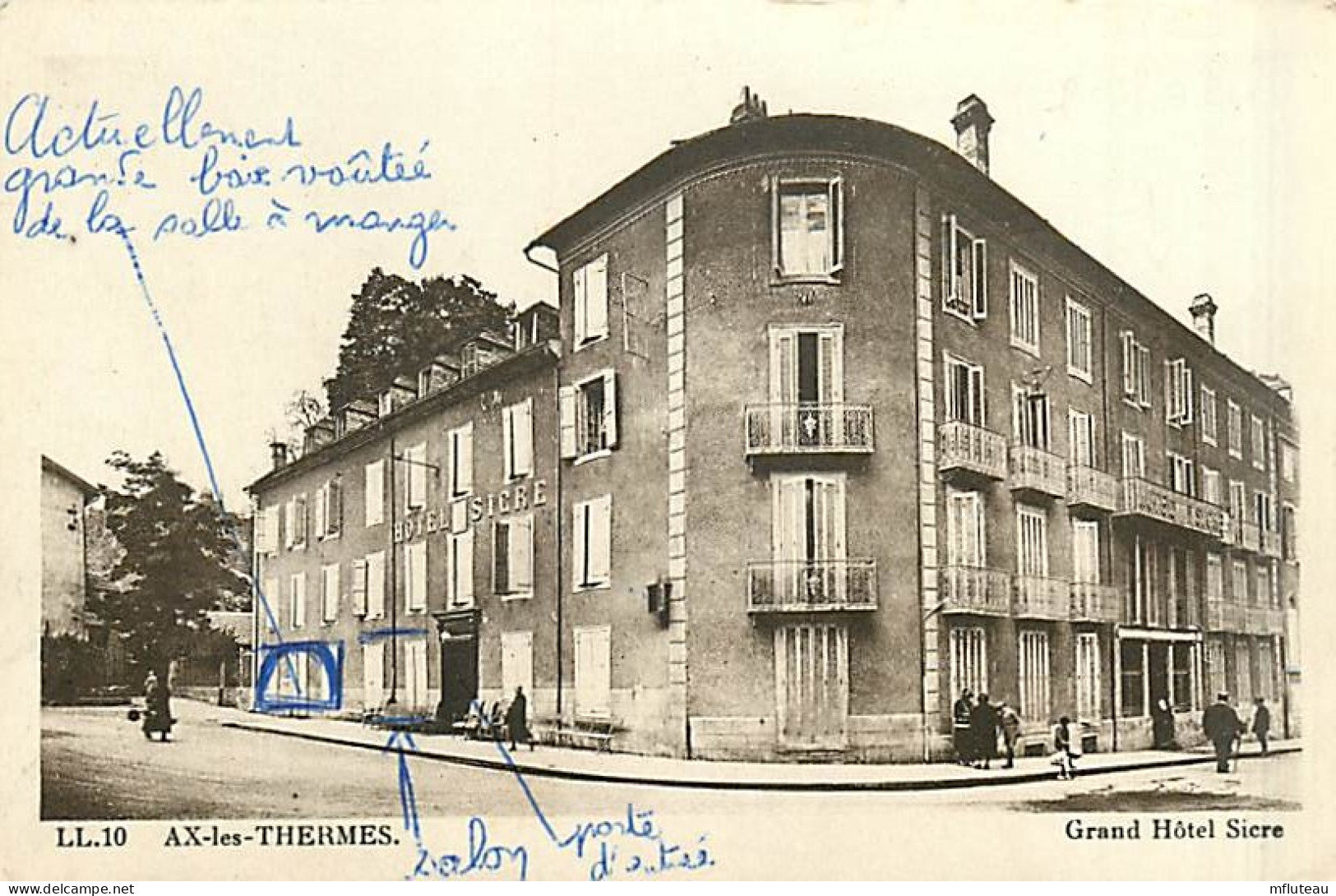 09* AX LES THERMES  Grand Hotel Sicre           MA99,0708 - Ax Les Thermes