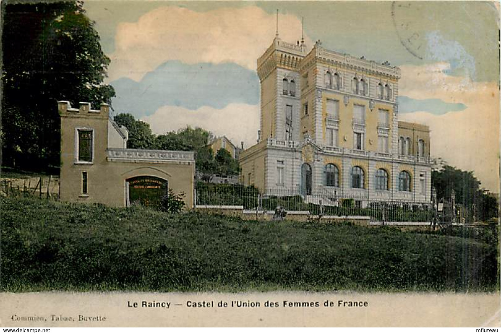 94* LE RAINCY Castel Union Femmes De France             MA99,1574 - Other & Unclassified