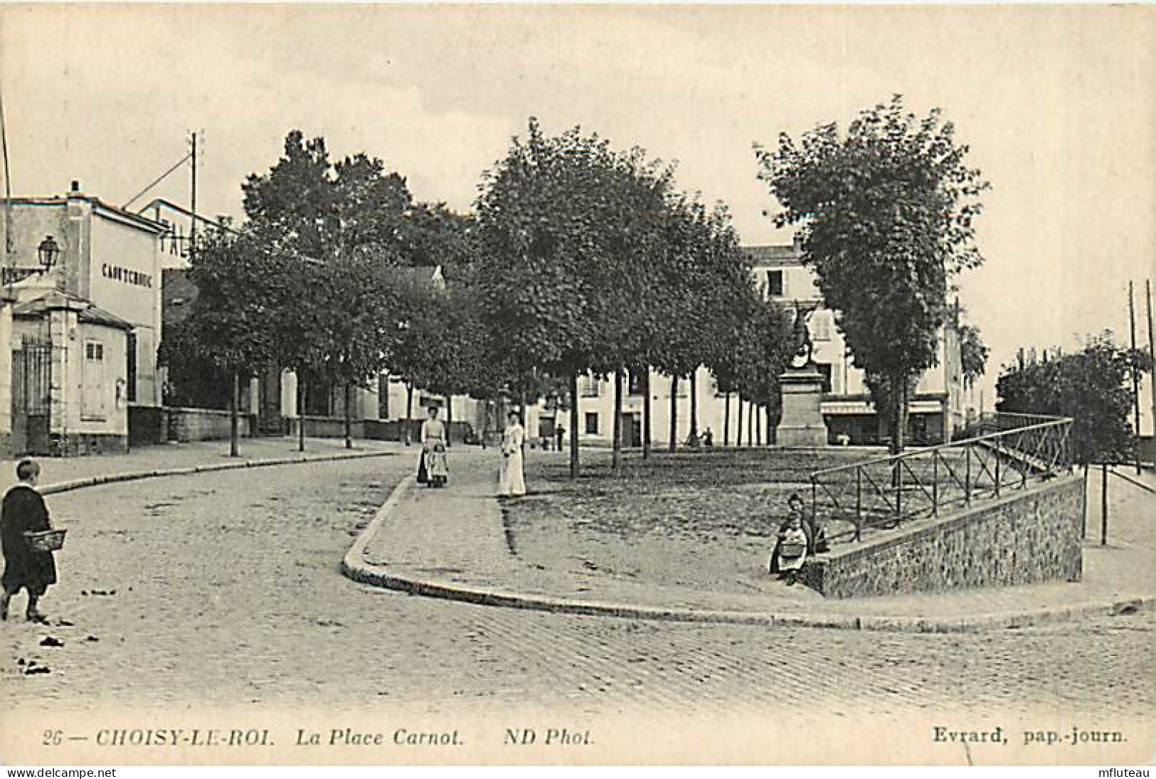 94* CHOISY LE ROI Place Carnot             MA99,1572 - Choisy Le Roi