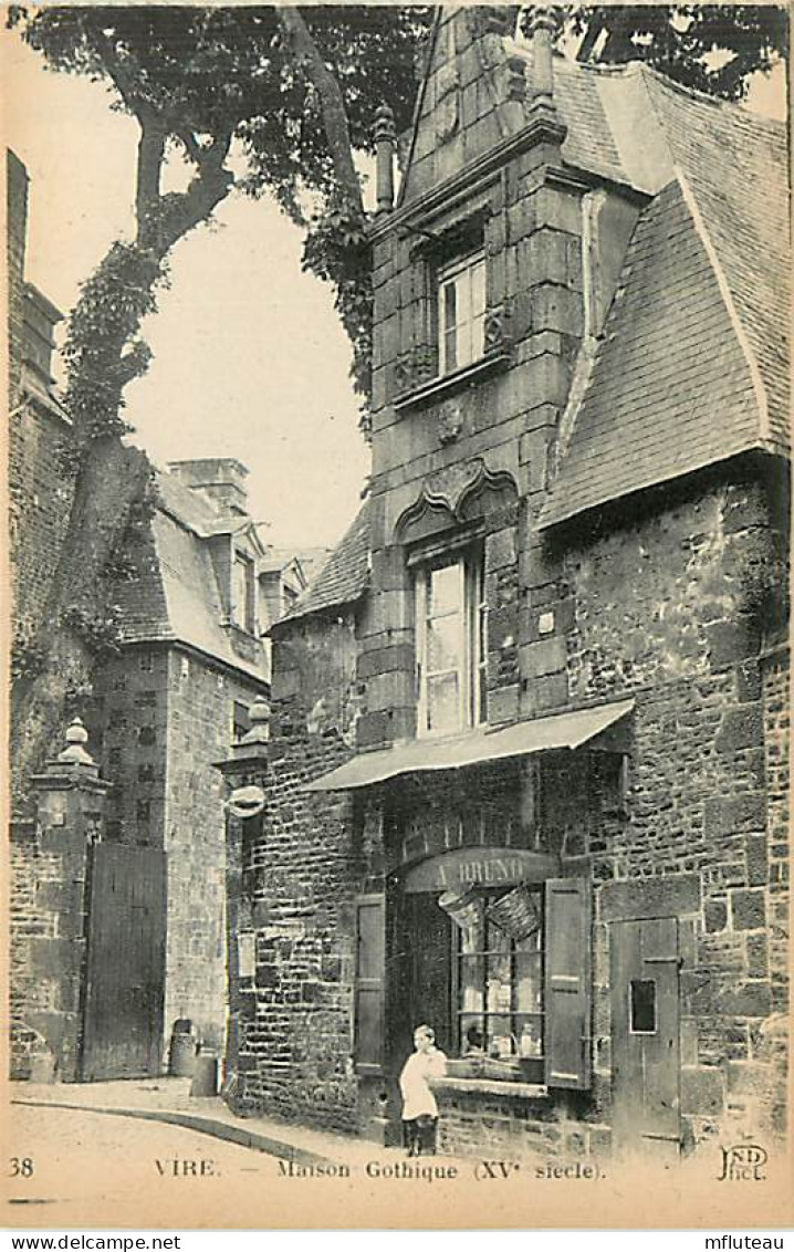 14* VIRE Maison Gothique           MA99,1504 - Vire