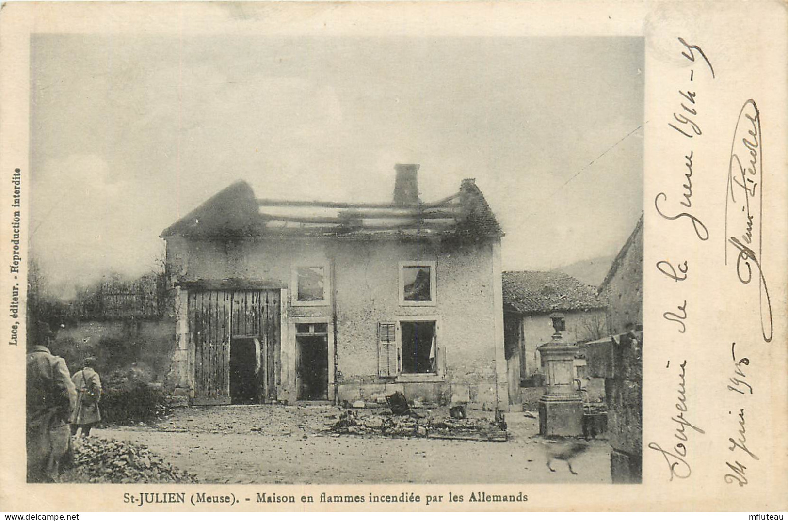 55* ST JULIEN     Maison Incendiee Par Les Allemands – WW1  RL25,0313 - Guerre 1914-18